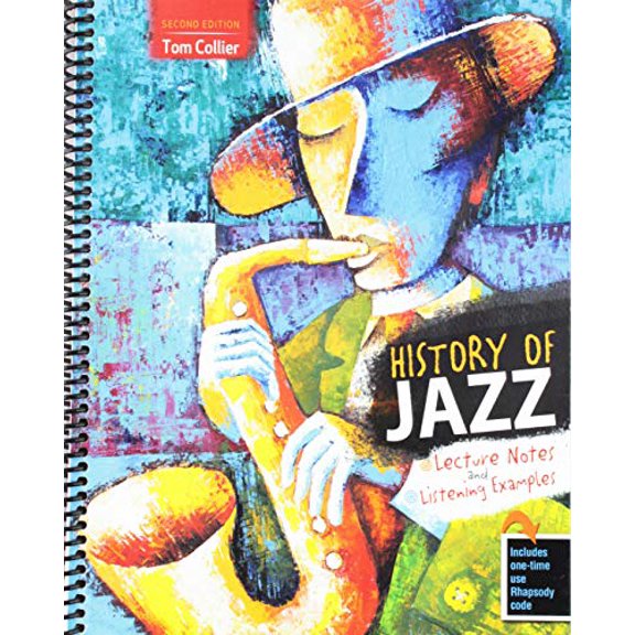 Pre-Owned History of Jazz: Lecture Notes and Listening Examples Paperback