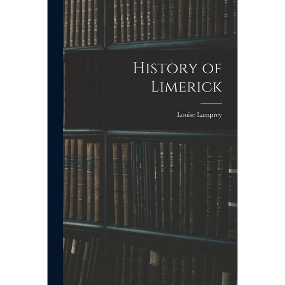 History of Limerick, (Paperback)