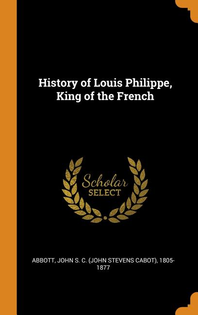 Louis Philippe I, King of the French  Fashion and Decor: A Cultural History