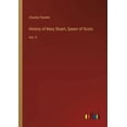 thumbnail image 1 of History of Mary Stuart, Queen of Scots: Vol. II, (Paperback), 1 of 1