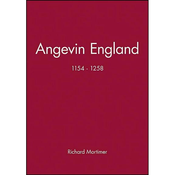 History of Medieval Britain Angevin England 1154-1258, (Paperback)