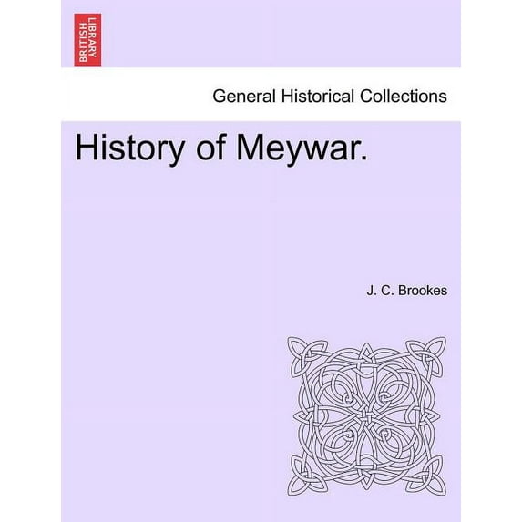 History of Meywar. (Paperback)