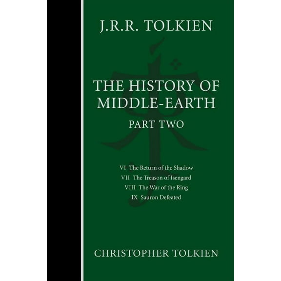 History of Middle-Earth The History of Middle-Earth, Part Two: Three Volumes Comprising All Twelve Books of the History of Middle-Earth, Book 2, (Hardcover)