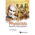 thumbnail image 1 of History of Modern Physical Sciences Physicists: Epoch &amp; Personalities, (Hardcover), 1 of 1