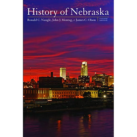 Pre-Owned History of Nebraska (Paperback) 0803286260 9780803286269