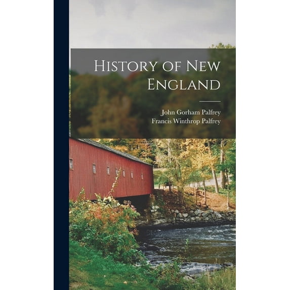 History of New England, (Hardcover)