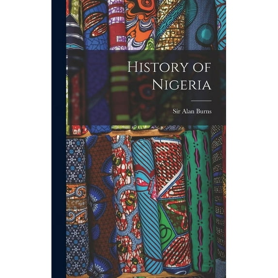 History of Nigeria, (Hardcover)