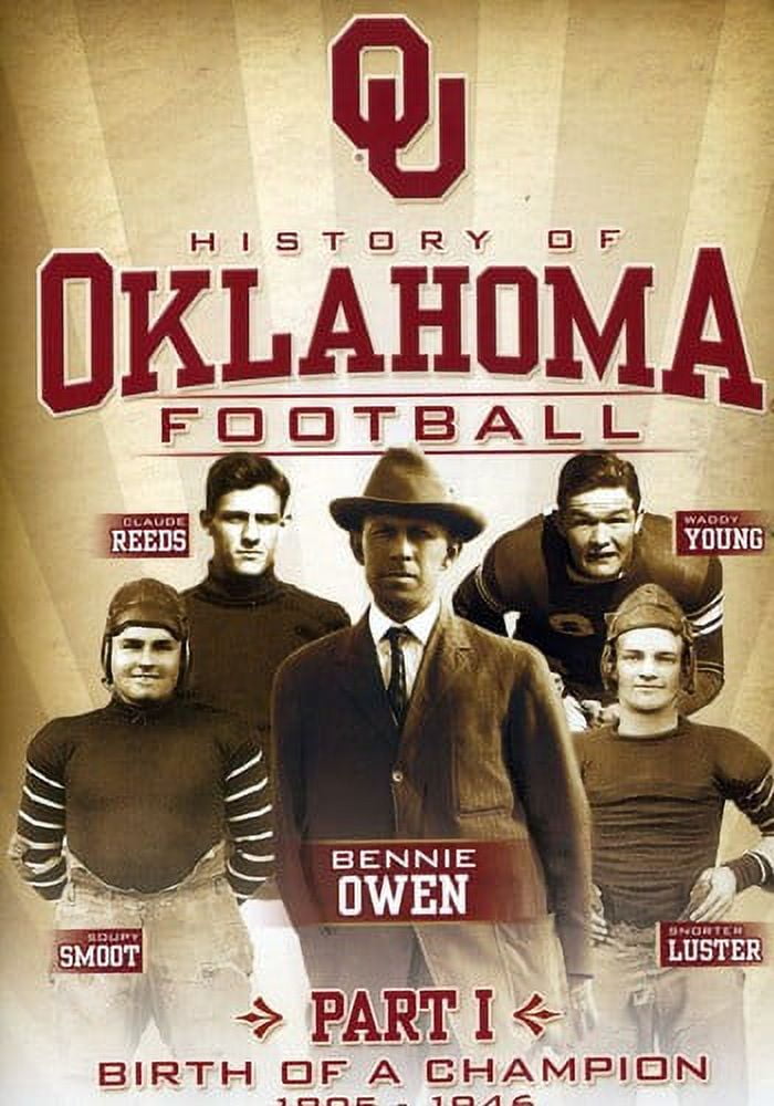History of Oklahoma Football Birth of a Champion 18951946 (DVD), Team