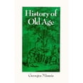 thumbnail image 1 of Pre-Owned History of Old Age: From Antiquity to the Renaissance (Hardcover) 0226530310 9780226530314, 1 of 1