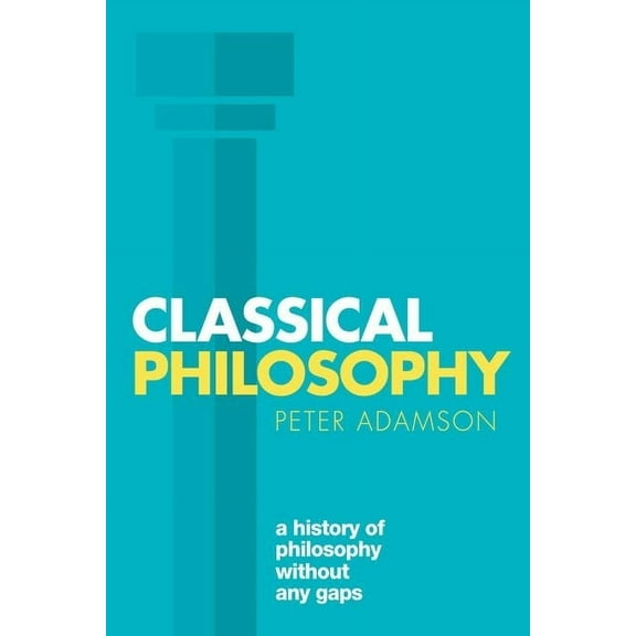 History of Philosophy Classical Philosophy Ahp P, (Paperback)