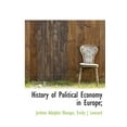 thumbnail image 1 of History of Political Economy in Europe; (Hardcover), 1 of 1