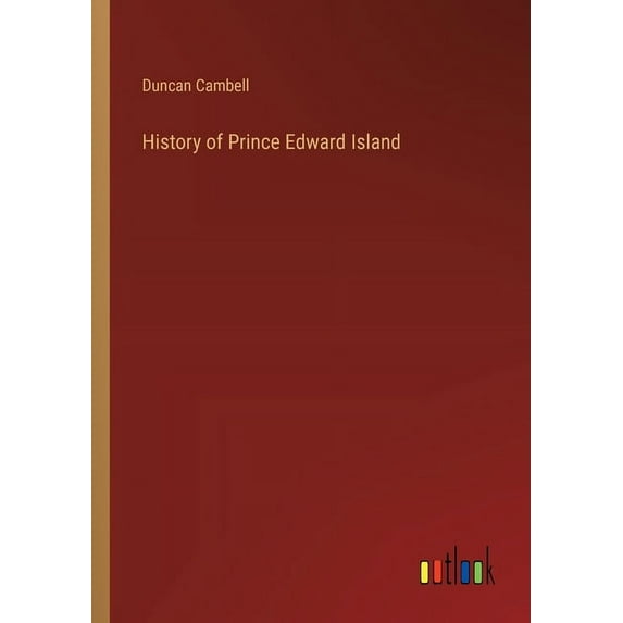 History of Prince Edward Island (Paperback)