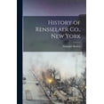 thumbnail image 1 of History of Rensselaer Co., New York, 1 of 3