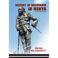 thumbnail image 1 of History of Resistance in Kenya 1884-2002, (Paperback), 1 of 1
