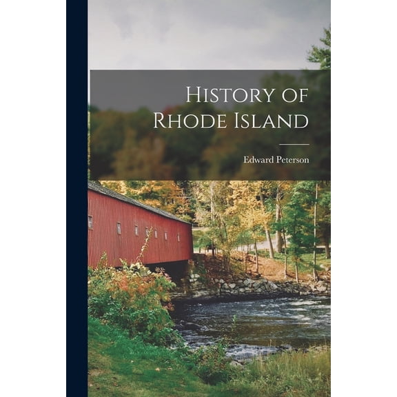 History of Rhode Island, (Paperback)