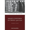 thumbnail image 1 of History of Spain Spain's Centuries of Crisis: 1300-1474, (Paperback), 1 of 1