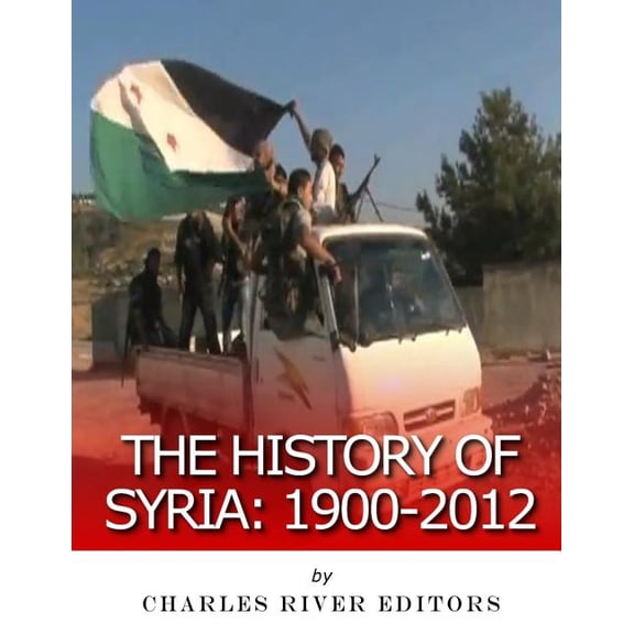 History of Syria, 1900-2012