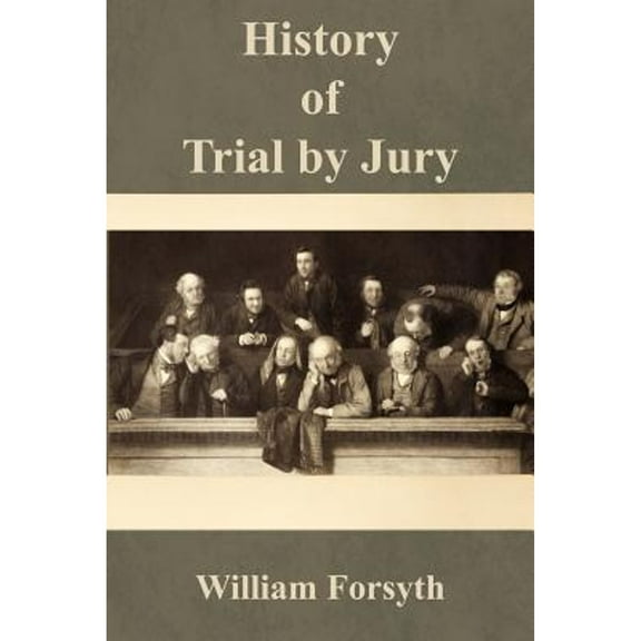History of Trial by Jury (Paperback)