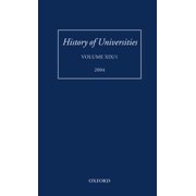 History of Universities History of Universities Volume XIX/1, Book XIX, Hardcover