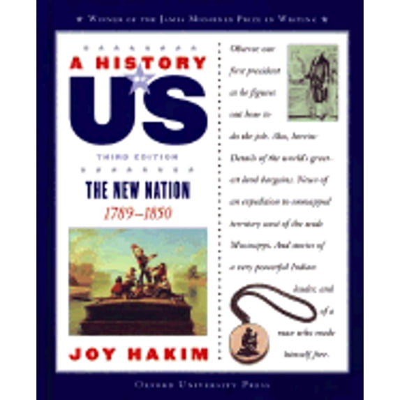 Pre-Owned A History of Us: Book 4: The New Nation 1789-1850 (Hardcover) 0195153251 9780195153255