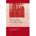 thumbnail image 1 of History of Warfare The Finnish Civil War 1918: History, Memory, Legacy, Book 101, (Hardcover), 1 of 1
