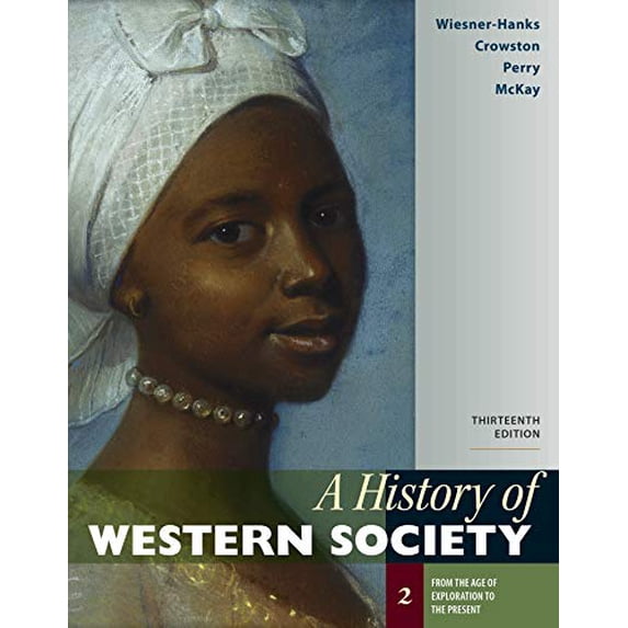 Pre-Owned A History of Western Society, Volume 2 (Paperback) 9781319109134