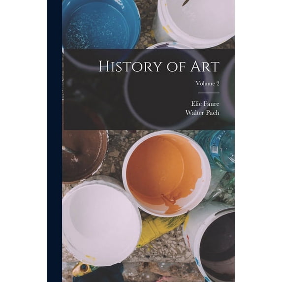 History of art; Volume 2 (Paperback)