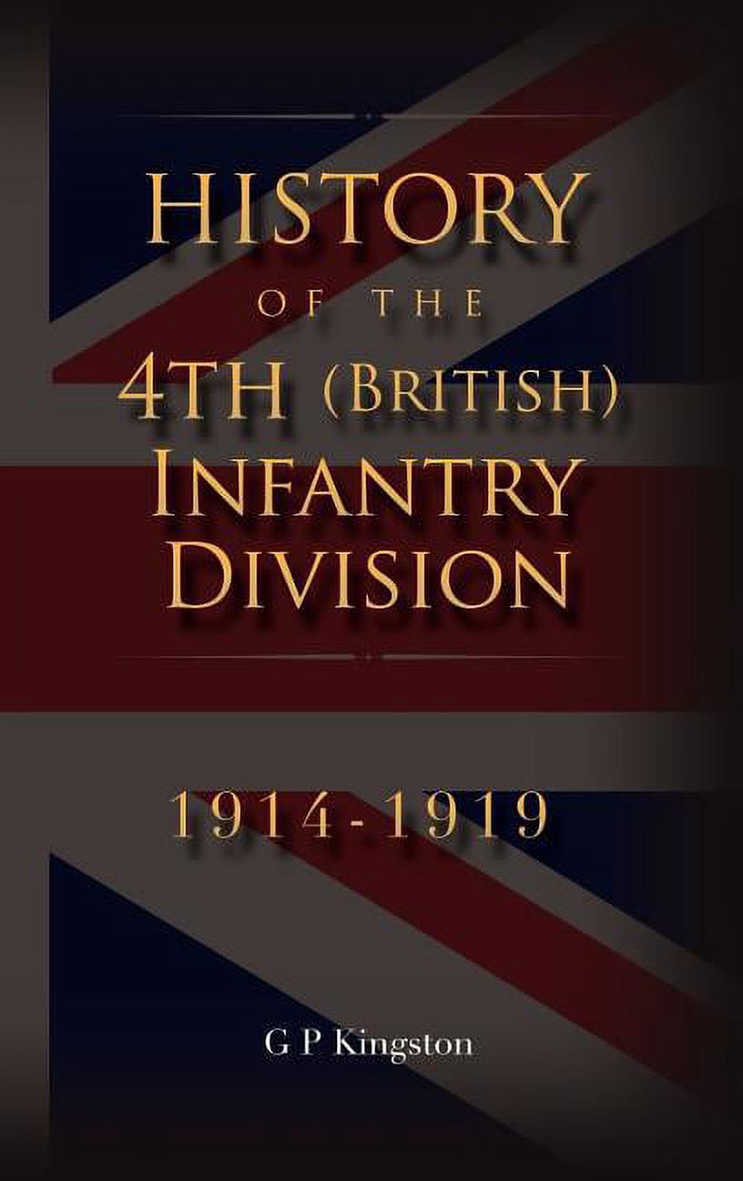 History of the 4th (British) Infantry Division: 1914-1919