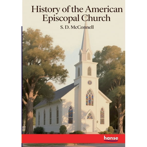History of the American Episcopal Church, (Paperback)