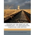 thumbnail image 1 of History of the Army of the Cumberland: Its Organization, Campaigns, and Battles Volume 2 Paperback, 1 of 1