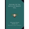 thumbnail image 1 of History of the Battle of Breed's Hill (Paperback), 1 of 1