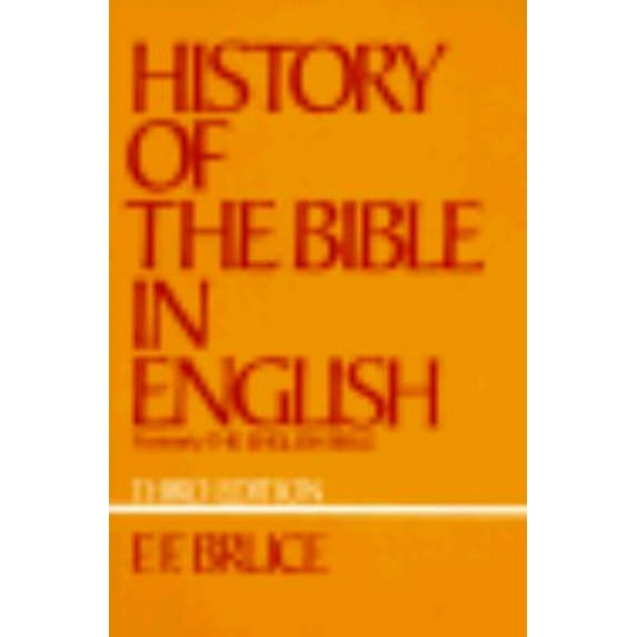 Pre-Owned History of the Bible in English (Paperback) 0195200888 9780195200881