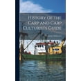thumbnail image 1 of History of the Carp and Carp Culturists Guide, 1 of 1