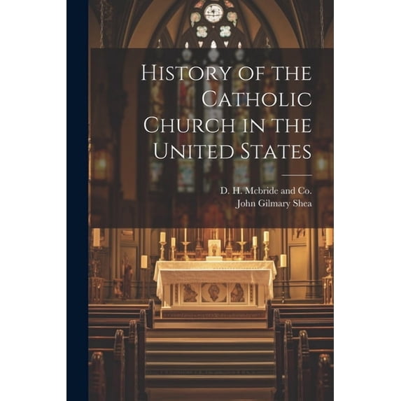 History of the Catholic Church in the United States