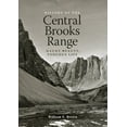 thumbnail image 1 of History of the Central Brooks Range : Gaunt Beauty, Tenuous Life (Paperback), 1 of 1