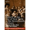 thumbnail image 1 of History of the City of New York in the Seventeenth Century, Volume II (Hardcover), 1 of 1