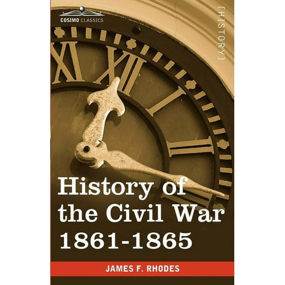History of the Civil War 1861-1865 (Paperback)