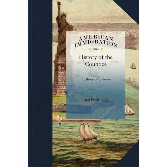 History of the Counties of Berks and Leb, (Paperback)