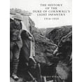 thumbnail image 1 of History of the Duke of Cornwall's Light Infantry 1914-1919, (Paperback), 1 of 1