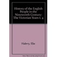 thumbnail image 1 of Pre-Owned History of the English People in the Nineteenth Century: The Victorian Years v. 4 (Other) 9780510270711, 1 of 1