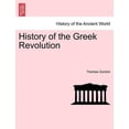 thumbnail image 1 of History of the Greek Revolution. VOL. II (Paperback), 1 of 1