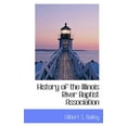 thumbnail image 1 of History of the Illinois River Baptist Association Paperback, 1 of 1