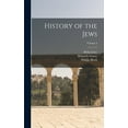 thumbnail image 1 of History of the Jews; Volume 3 (Hardcover), 1 of 12