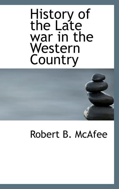 History of the Late War in the Western Country (Hardcover)