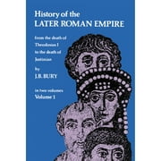 Pre-Owned History of the Later Roman Empire, Vol. 1: Volume 1 (Paperback) 0486203980 9780486203980