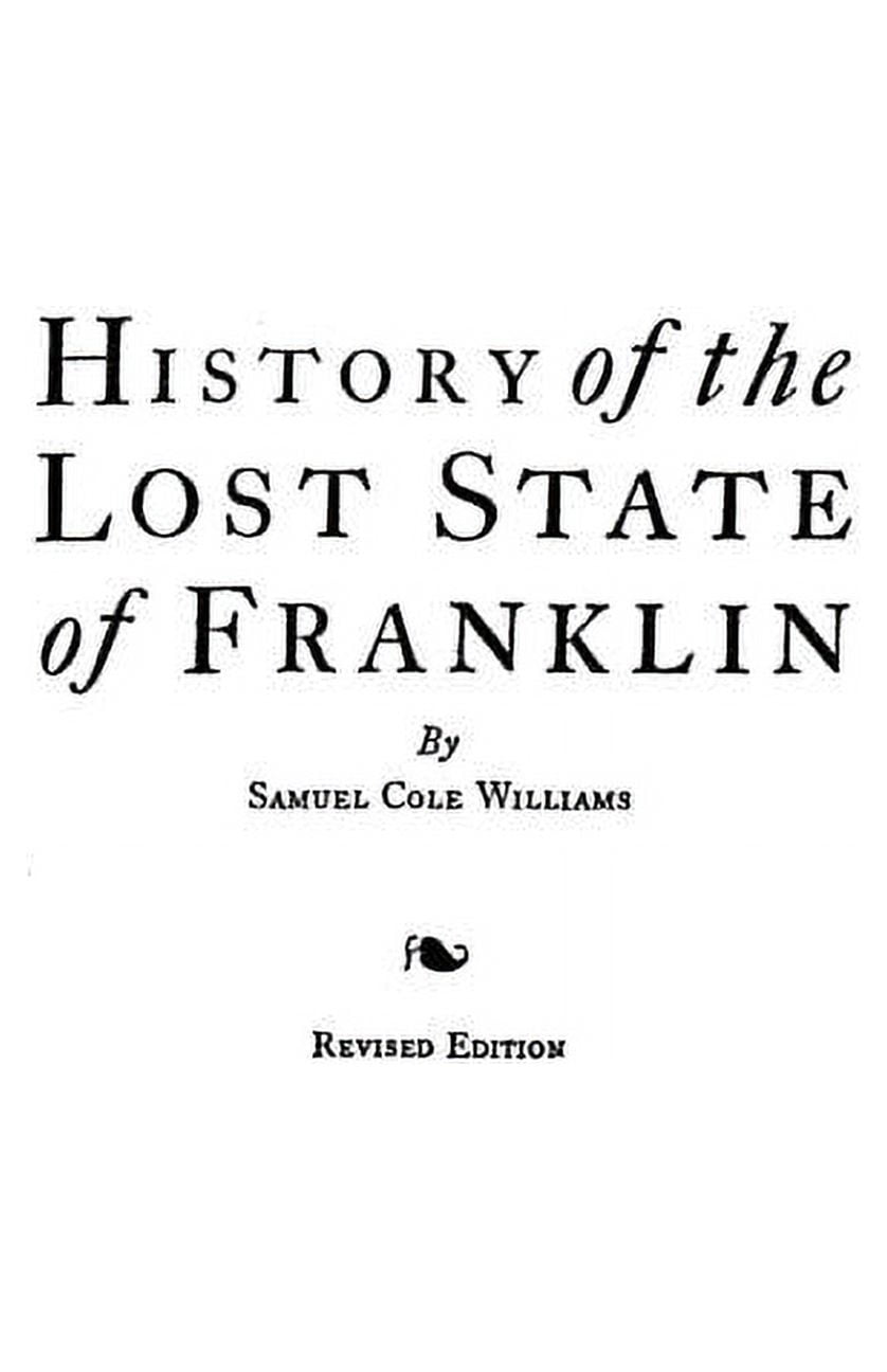 History of the Lost State of Franklin (Paperback)