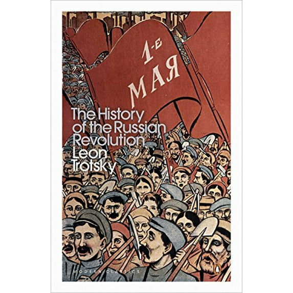 History of the Russian Revolution Leon Trotsky (Paperback)