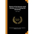 thumbnail image 1 of History of the Seventy-Ninth Division, A. E. F. During the World War : 1917-1919; (Paperback), 1 of 1