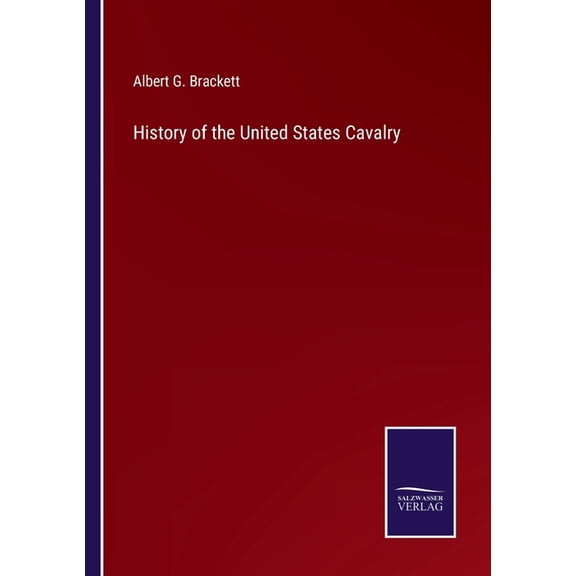 History of the United States Cavalry