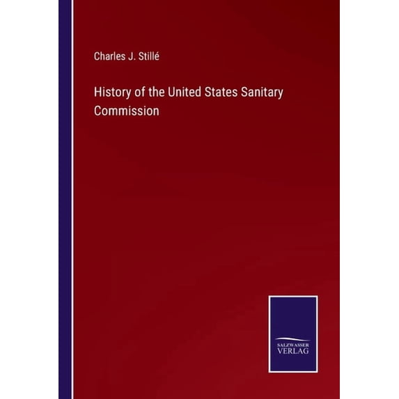 History of the United States Sanitary Commission
